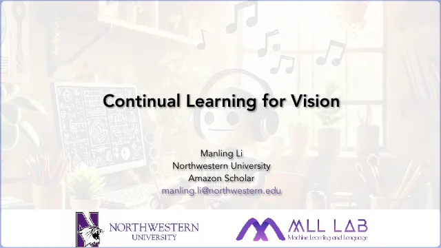 Continual Learning for Vision slides