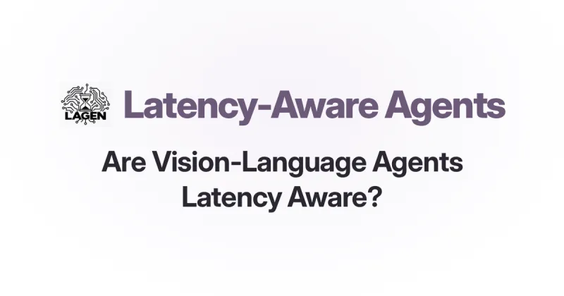 Are Vision-Language Agents Latency Aware? teaser